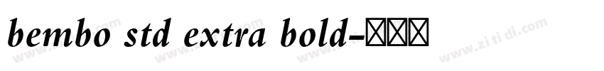 bembo std extra bold字体转换